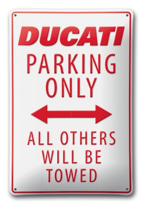 Ducati Parking Metal Sign